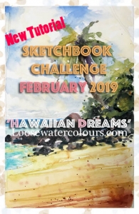 February 2019 sketchbook Challenge 'Hawaiian Dreams'